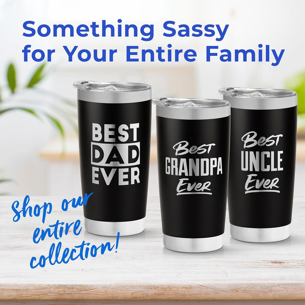 Best Dad Ever Tumbler - Travel Coffee Travel Mug, 20 Oz - Fathers Day Coffee Cup, Cool Gifts for Dad, Insulated Tumbler